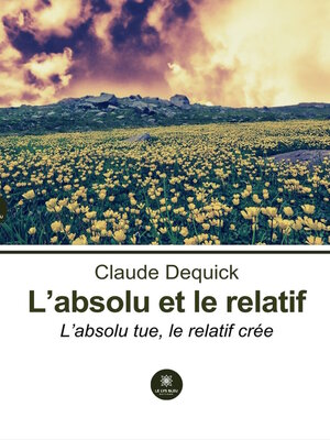 cover image of L'absolu et le relatif